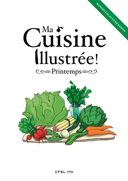 Couverture du livre "Ma cuisine illustrée, printemps" aux éditions CFSL